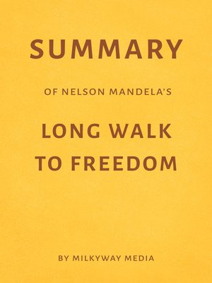 cover image of Summary of Nelson Mandela's Long Walk to Freedom